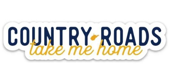 Country Roads Take Me Home Sticker