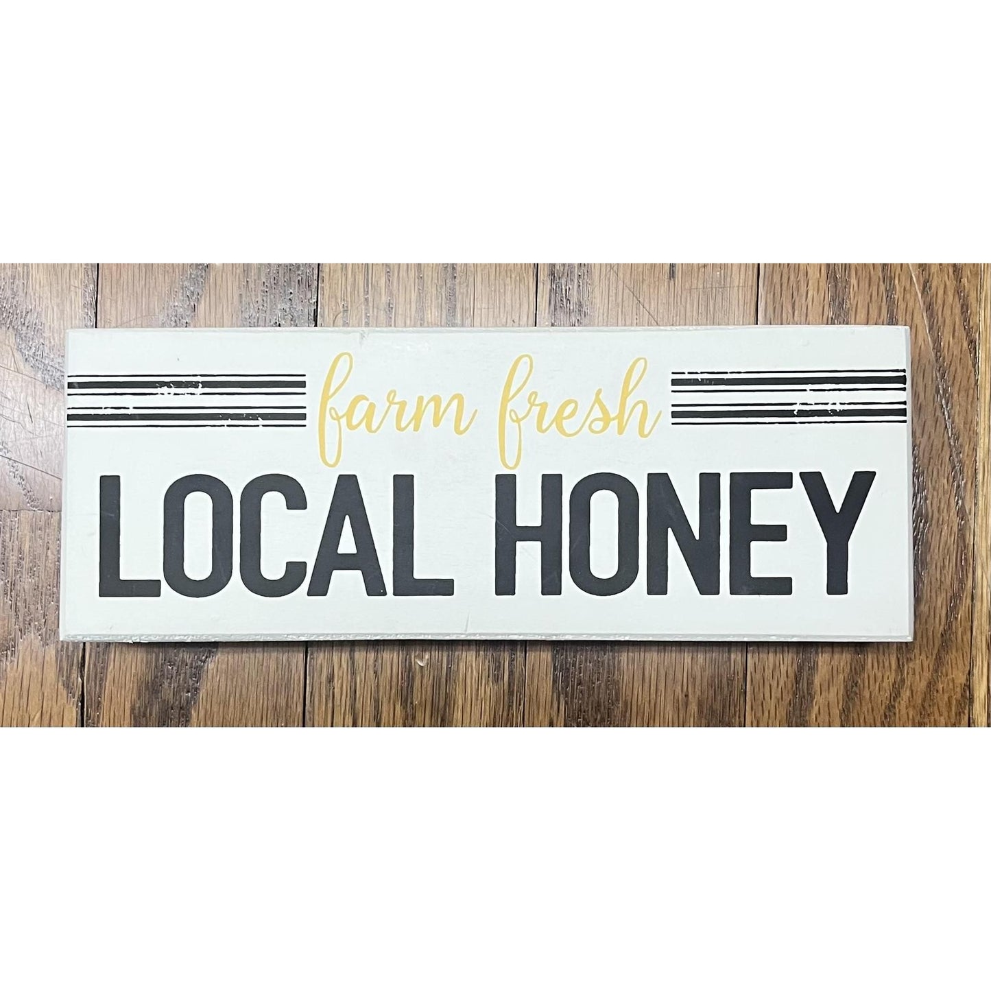 Farm Fresh Local Honey Sign