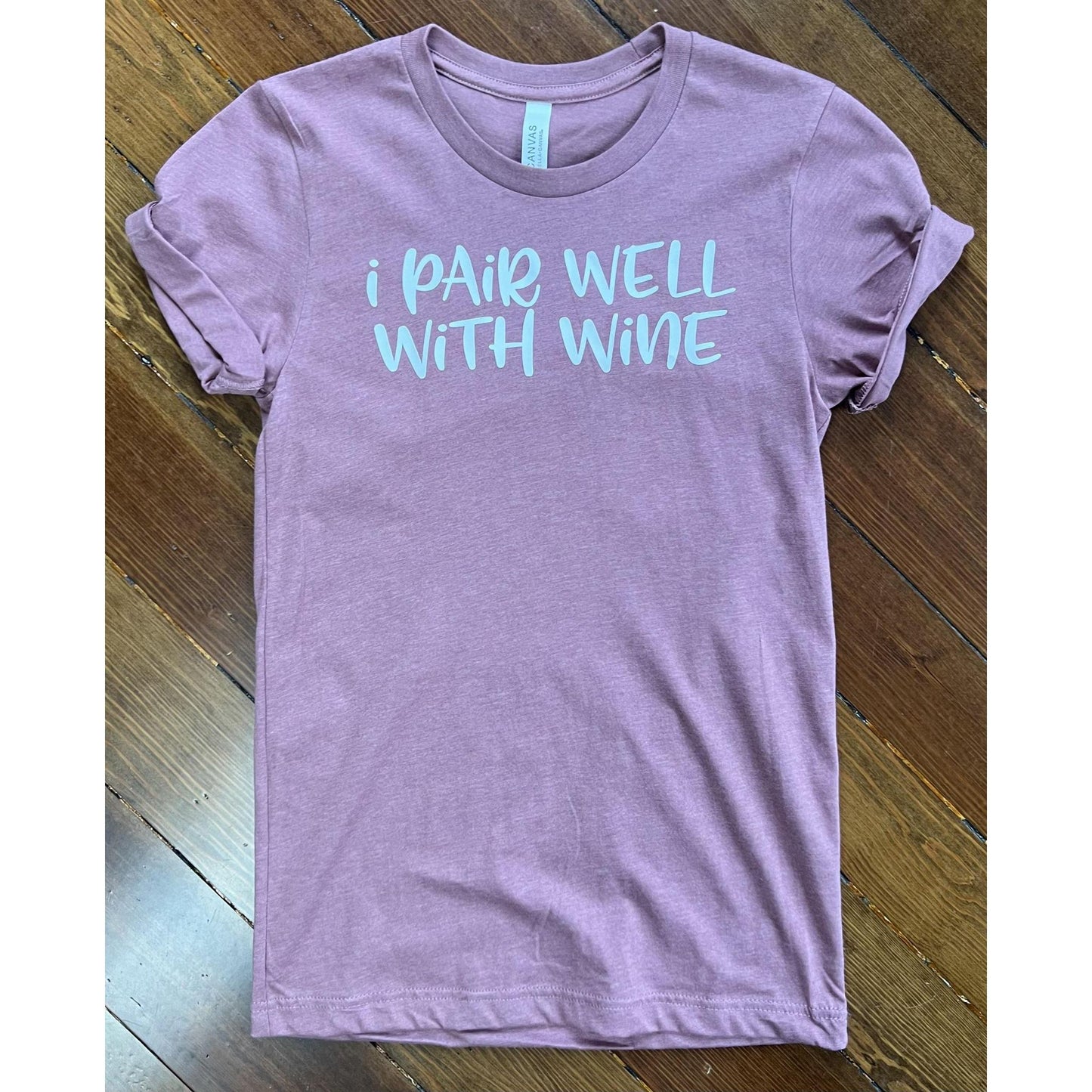 I Pair Well with Wine Tee (Mauve)