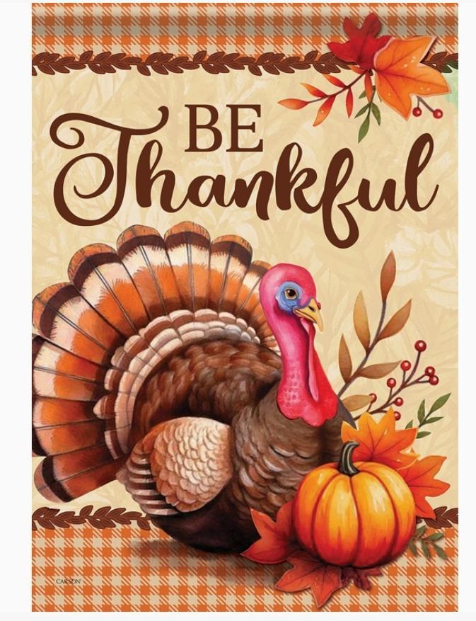 "Be Thankful" Garden Durasoft™ Flag