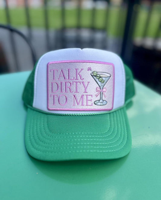 Talk Dirty to Me Trucker Hat