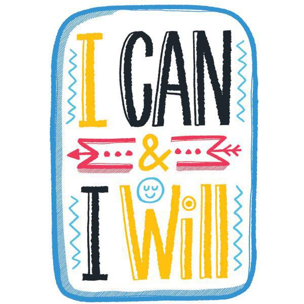 Vinyl Sticker (I Can and I Will)