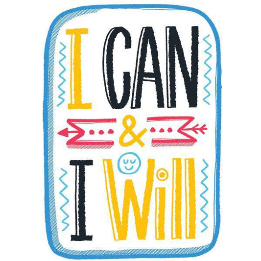 Vinyl Sticker (I Can and I Will)