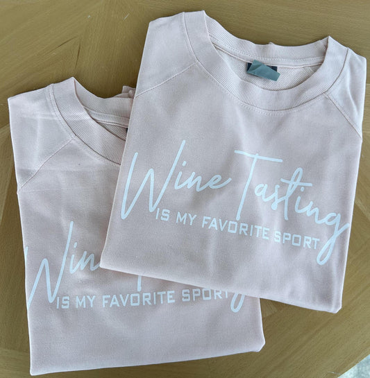 Wine Tasting Is My Favorite Sport Crewneck Tee (Light Pink)