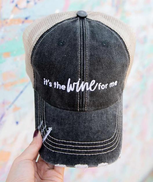 It's The Wine for Me Hat
