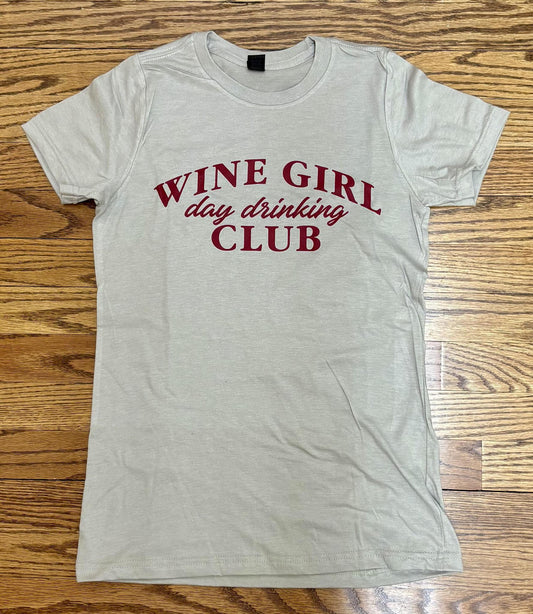 Wine Girl Day Drinking Club Short Sleeve Tee