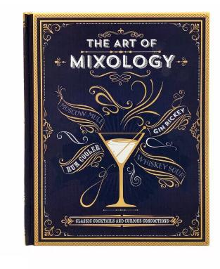 The Art of Mixology Book (Classic Cocktails and Curious Concoctions)