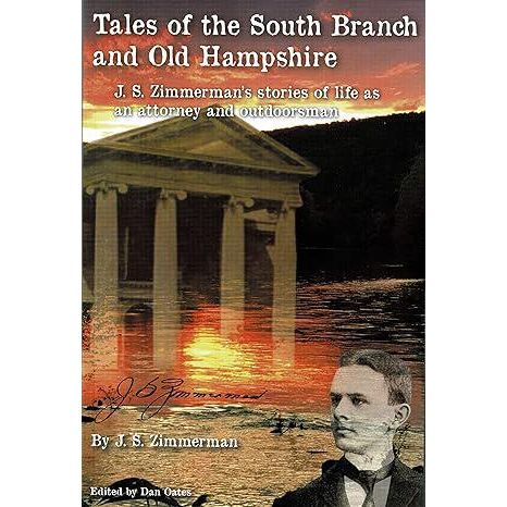 Tales of the South Branch and Old Hampshire