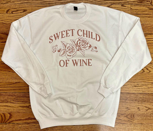 Sweet Child of Wine Crewneck (White)