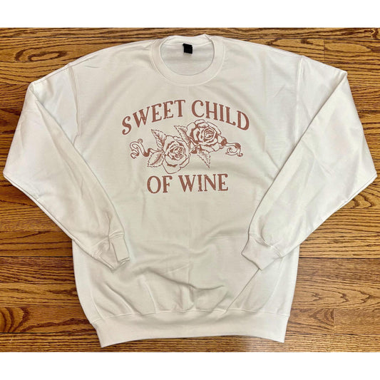 Sweet Child of Wine Crewneck (White)