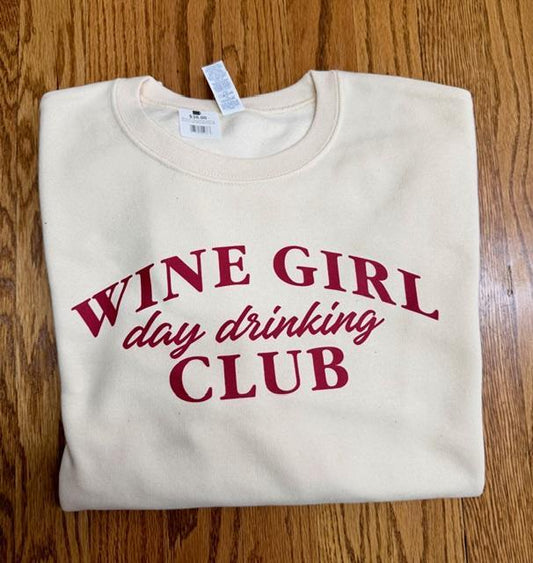 Wine Girl Day Drinking Club (Cream with Red Writing)