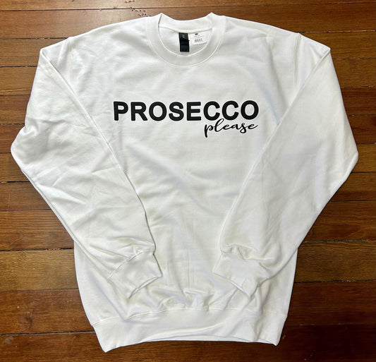 Prosecco Please Crewneck (White)