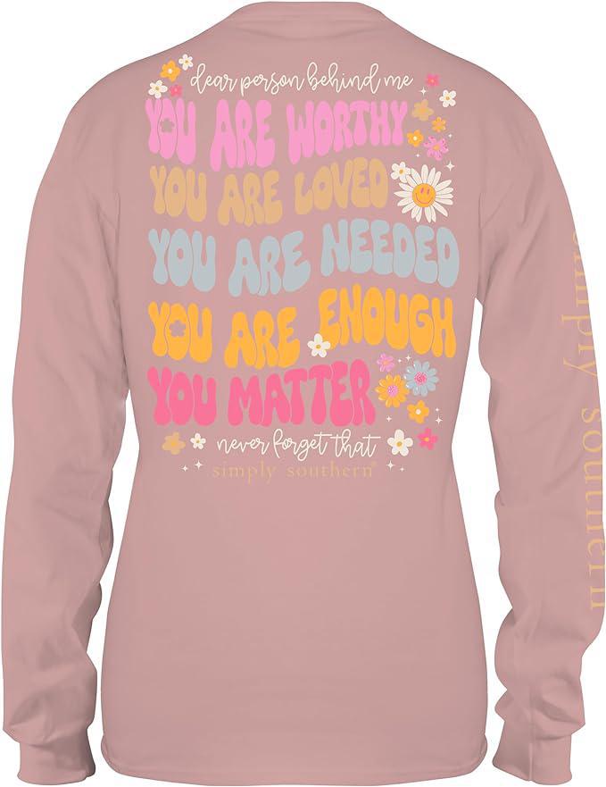 Simply Southern Long Sleeve You Are Tee