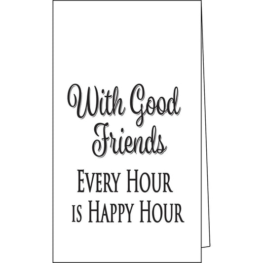 With Good Friends Bar Towel