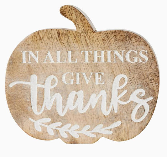 In All Things Give Thanks Pumpkin Shaped Wood Decor