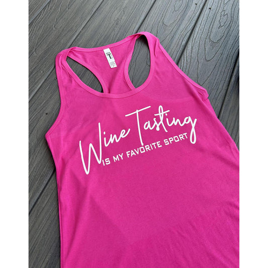 Wine Tasting is My Favorite Sport Tank (Fuchsia)