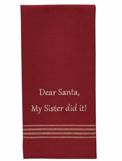 Dear Santa, Sister Did It Dishtowel